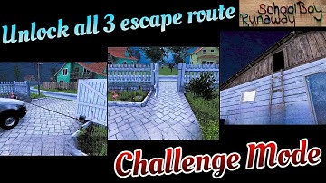 Schoolboy Runaway - Challenge Mode / Unlock all 3 escape route