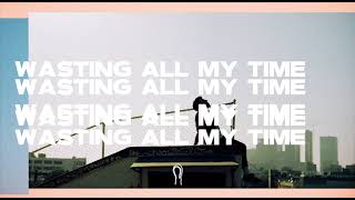 Hoodie Allen - &quot;Wasting All My Time&quot; (Official Audio)