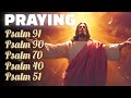 PRAYERS FOR THE PROTECTION OF YOUR HOME│PRAYING PSALM 91, 90, 70, 51 AND 40