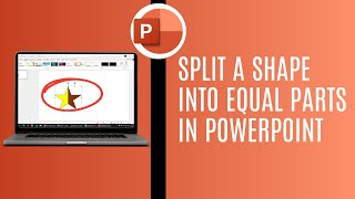 How To Split A Shape Into Equal Parts In PowerPoint