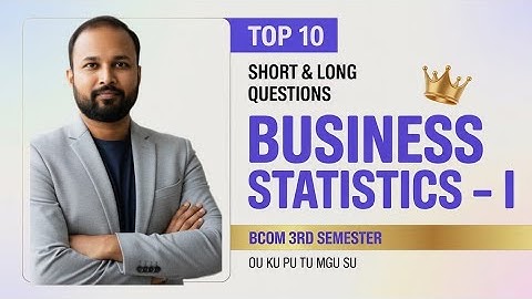 TOP 10 Bedrijfsstatistieken Kort & Lang Belangrijke Vragen 2025-26 BCom 3e III Sem OU KU TU PU MGU