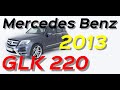 🇩🇪 Mercedes Benz GLK220 CDI 4MATIC 7G Tronic 2013 🇩🇪