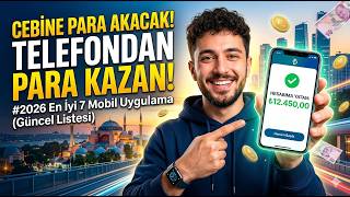 TELEFONDAN PARA KAZANDIRAN MOBİL UYGULAMA #2026 - Internetten Para Kazanma Yöntemleri