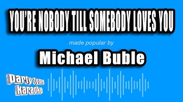 Michael Buble - You