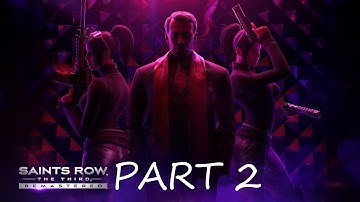 Saints Row The Third: Remastered PART 2 I