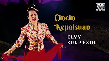 Cincin Kepalsuan -  Elvy Sukaesih | Official Music Video
