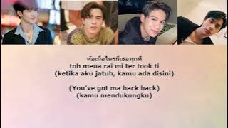 Fourth, Ford, Satang, Winny - You’ve Got Ma Back (ไหล่เธอ) Ost. My School President [Lyric   Indo]