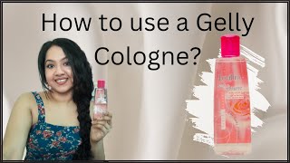 How to use Lovillea Gelly Cologne?