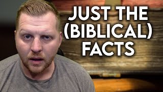 Facts vs Biblical Facts?