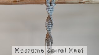 MACRAME SPIRAL KNOT | Macrame Course Ep. 2
