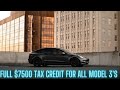 HOT!!!! All Model 3's Get the FULL $7500 Tax Credit!!!! HD 1080p
