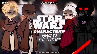Star Wars Characters React To Darth Vader | Maul Shadow Lord | Starkiller | Gacha React •