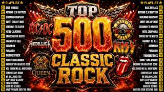 Top 500 Classic Rock Songs Of All Time 🔥 Guns N' Roses, Metallica, Queen, AC/DC, Aerosmith, Bon Jovi screenshot 5