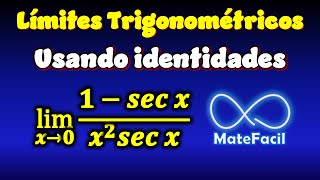 Límite Trigonométrico con secante, usando identidades trigonométricas