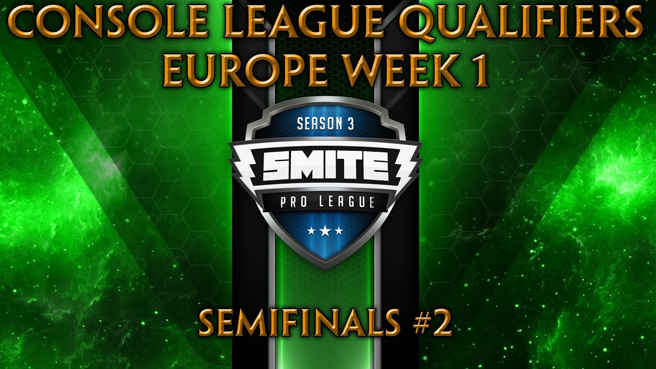 EU SCL Qualifiers Week 3 - Semifinals #2