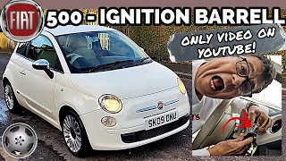 How to remove Fiat 500 ignition barrel - for key code !