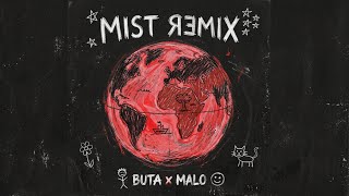 Malo x Buta - Mist Remix (prod.slxwly)