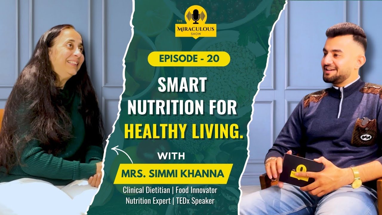 Mrs. Simmi Khanna on REAL Health & Lifestyle Truths Everybody Ignores 🤯 | The Miraculous Show