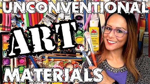 Finding Unconventional Art Materials