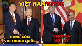 7 Điều Chỉ Việt Nam Dám Làm Trong Ngoại Giao Được Thế Giới Nể Phục - Top 1 Khám Phá