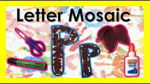 LETTER MOSAIC | LETRANG Pp