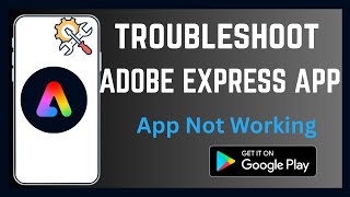 How To Troubleshoot Adobe Express | App Not Working screenshot 2
