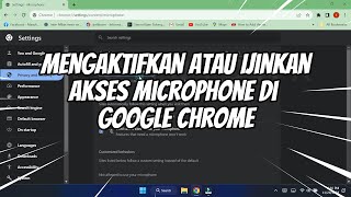 Cara Mengaktifkan atau Ijinkan Akses Microphone di Google Chrome