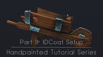 Handpainted Tutorial Series - Part 9: 3DCoat Setup - The Wheel-Barrel