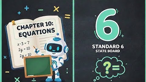 Class 6 | Chapter 10: Equations | Lecture 2 | Practice Set 27 (State Board):