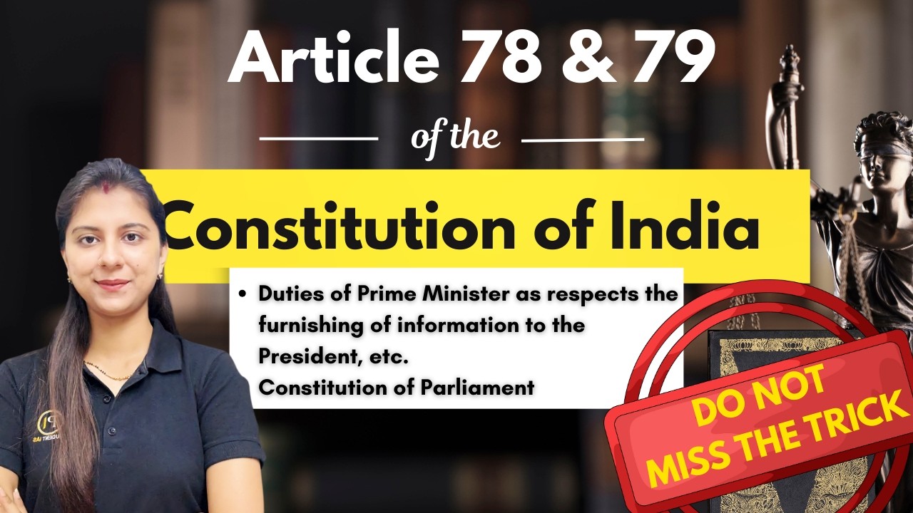 Article 78 | Article 79 | Indian Polity | PM’s Constitutional Duties ...