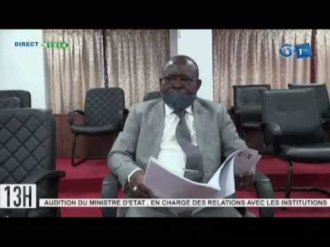 RTG/ Audition du ministre en charge des relations avec les institutions