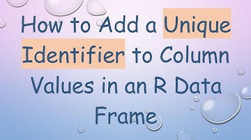 How to Add a Unique Identifier to Column Values in an R Data Frame