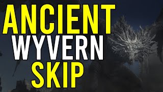 Ancient Wyvern Skip Tutorial (Chain Snake Skip)