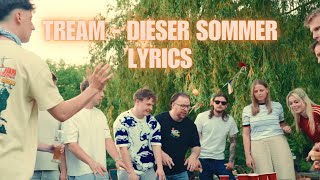 Tream - Dieser Sommer LYRICS 💯