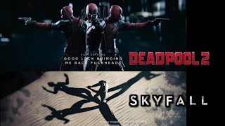 Deadpool 2 Vs James Bond Skyfall Intro Scene Comparision
