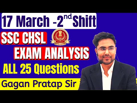 17 March-2nd Shift SSC CHSL 2019 ANALYSIS | CHSL Tier-1 Maths Analysis All 25 Questions By Gagan Sir