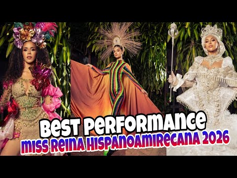 BEST PERFORMANCE! Miss Reina Hispanoamirecana 2026 Final National costume