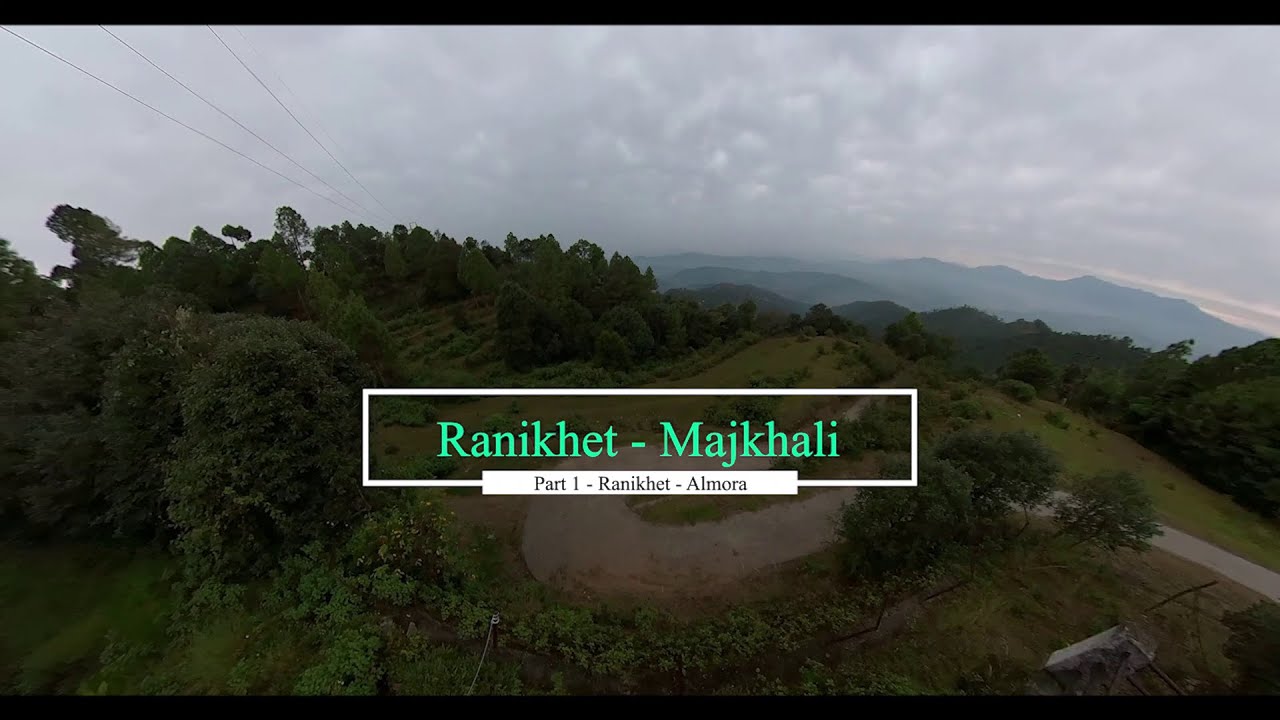 Exploring Majkhali | Ranikhet -Almora Travel Vlog | October 2021 Floods | VLOG 6 - Part 1