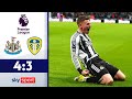 90+12! Newcastle steht Kopf nach 7-Tore-Spektakel! | Newcastle United - Leeds United | HL - EPL