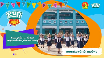 Trường Tiểu Học Kế Sách | Nhảy Flashmob Cùng KUN Làm Việc Tốt Mỗi Ngày