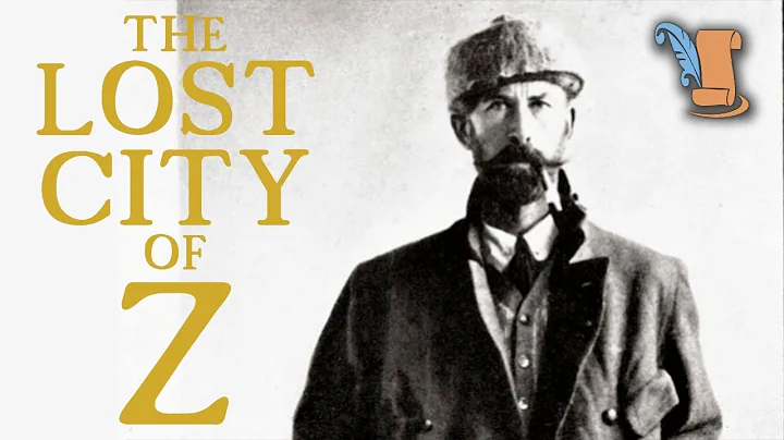 The Lost City of Z: Percy Fawcett Strange Unsolved...