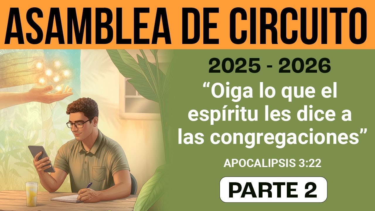 Asamblea de circuito 2025–2026 | con representante de la Sucursal | Parte 2