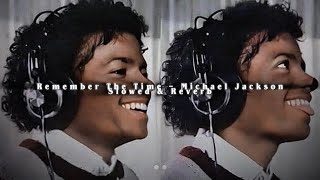 Remember The Time - Michael Jackson (Slowed & Reverb)