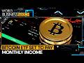 Wall Street Wants to Make Bitcoin Pay You Monthly Income | World Business Watch