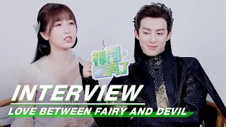 Interview: Who Is Attracted By Whom? | Love Between Fairy and Devil | 苍兰诀 | iQiyi Resimi