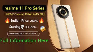 Realme 11 Pro Series - Official Launch Date ? | Indian Price Leaks | Full Specification | Full info