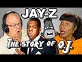 Elders react to jayz  the story of oj