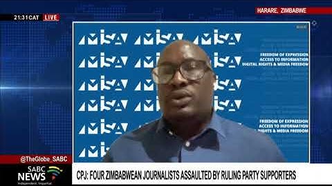 Assault of Zimbabwean journalists allegedly by Zanu-PF supporters: Tabani Moyo