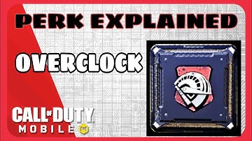 Overclock Perk explained 🔥 | Best Perks | Call of Duty | COD Mobile | Battle Royal | Season 2
