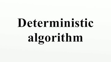 Deterministic algorithm